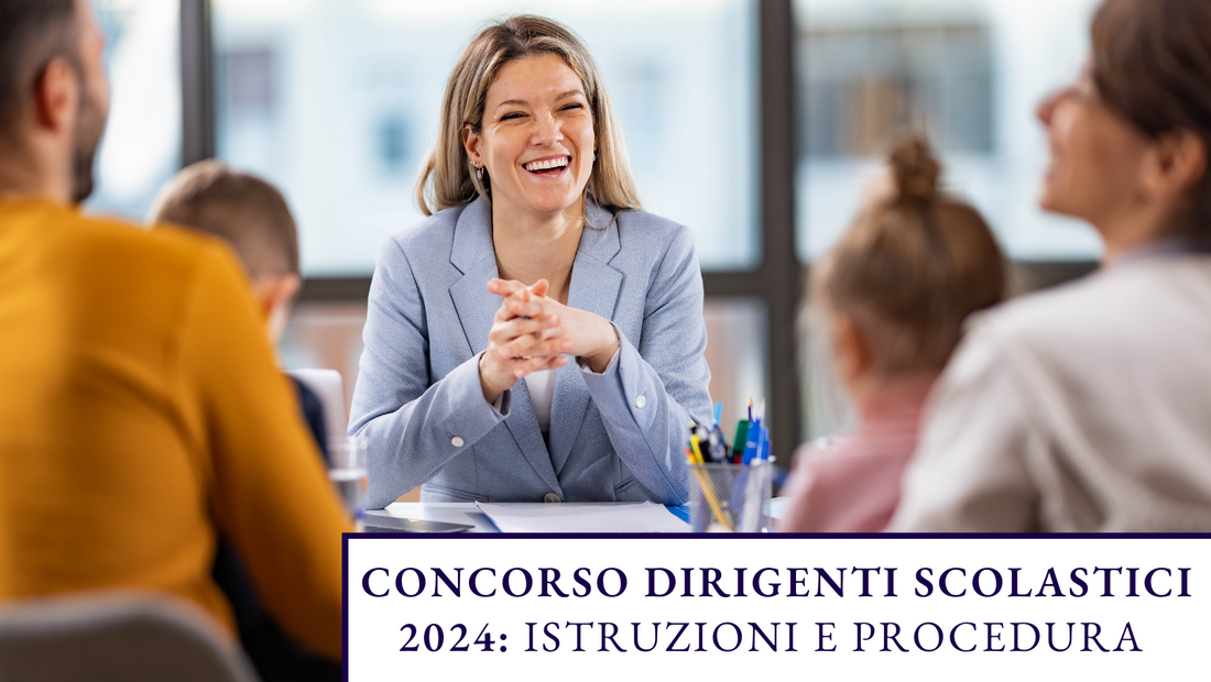 Concorso Dirigenti Scolastici 2024: Istruzioni e Procedura