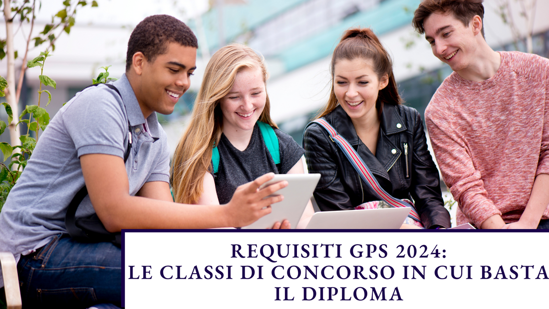Requisiti GPS 2024: le classi di concorso in cui basta il diploma