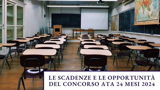 Le Scadenze e le Opportunità del Concorso ATA 24 Mesi 2024