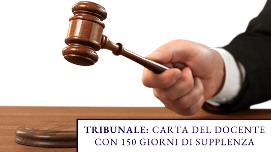Tribunale: Carta del Docente con 150 Giorni di Supplenza