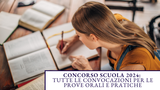 Concorso Scuola 2024: Tutte le Convocazioni per le Prove Orali e Pratiche