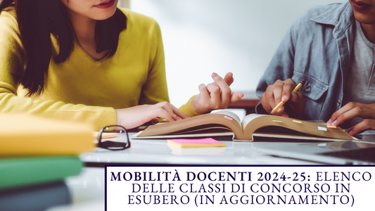 Mobilità Docenti 2024-25: elenco delle classi di concorso in esubero (in aggiornamento)