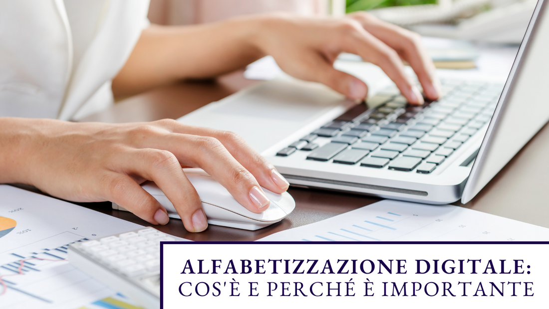 Alfabetizzazione Digitale: Cos'è e Perché è Importante
