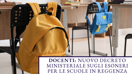Docenti: Nuovo Decreto Ministeriale sugli Esoneri per le Scuole in Reggenza