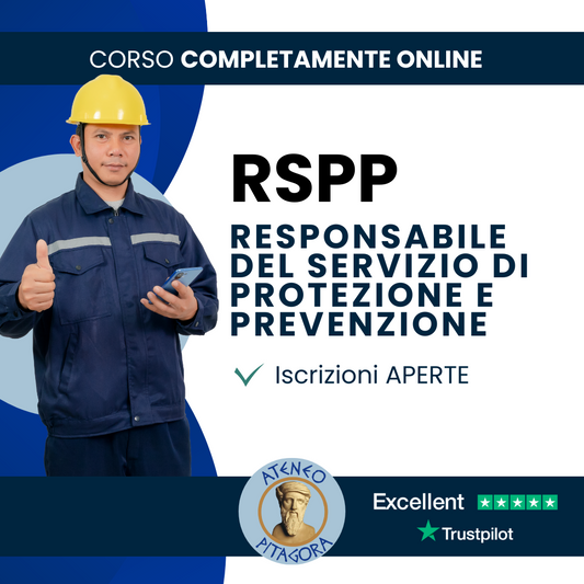 RSPP - RESPONSABILE DEL SERVIZIO DI PROTEZIONE E PREVENZIONE